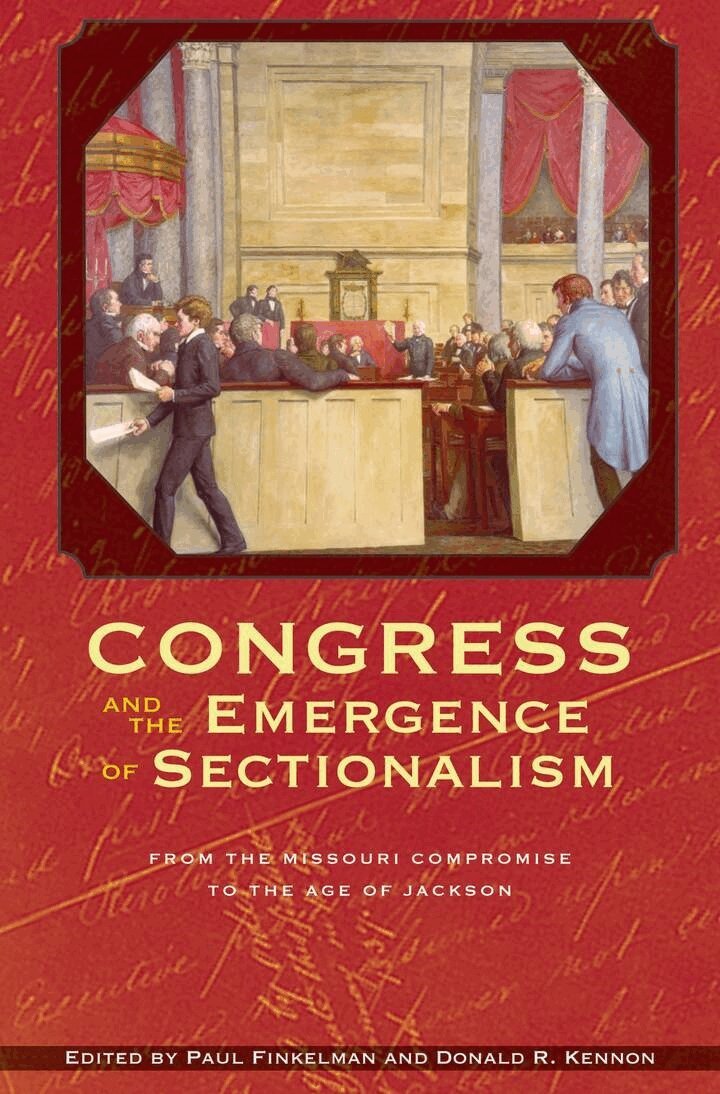 Paul Finkelman, Donald R. Kennon - Congress and the Emergence of Sectionalism, Inbunden. Tillgänglighet: Tillfälligt slut