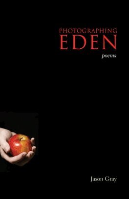 Jason Gray - Photographing Eden, Inbunden