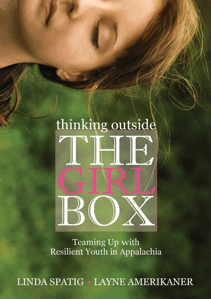 Linda Spatig, Layne Amerikaner - Thinking Outside the Girl Box, Häftad