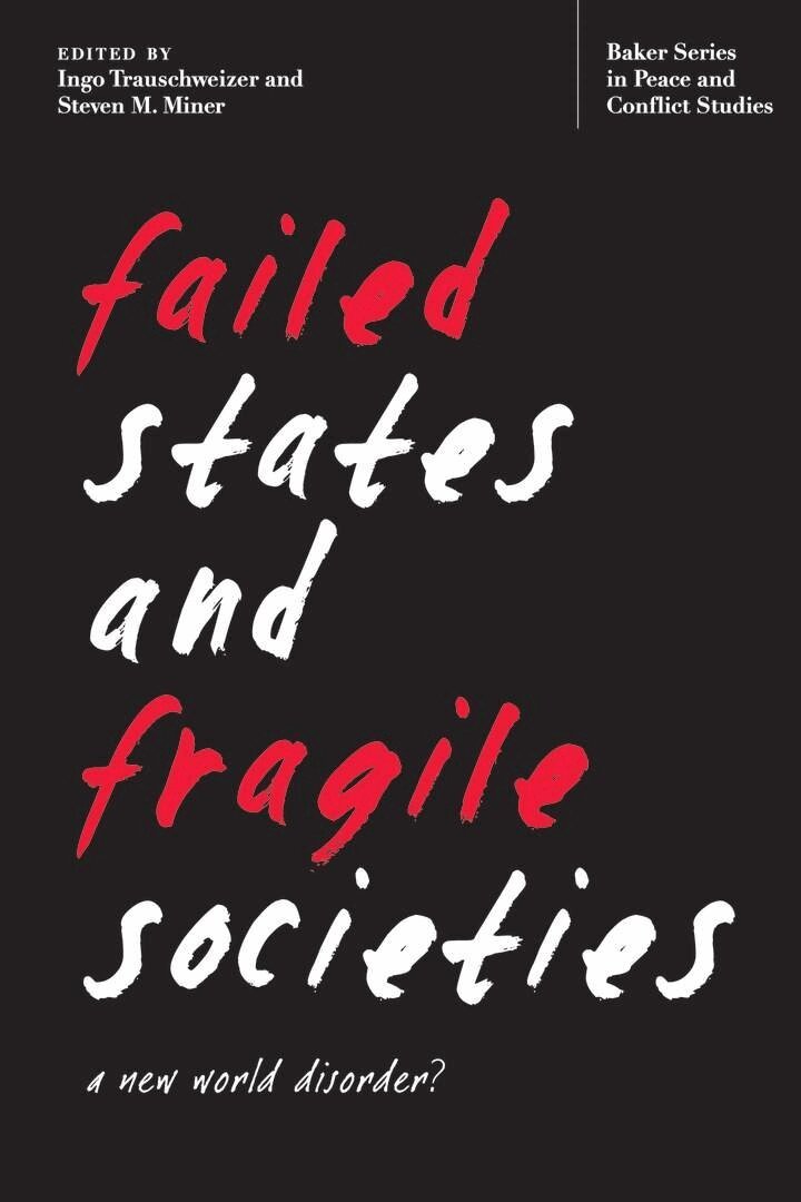 Ingo Trauschweizer, Steven M. Miner - Failed States and Fragile Societies, Inbunden. Tillgänglighet: Tillfälligt slut