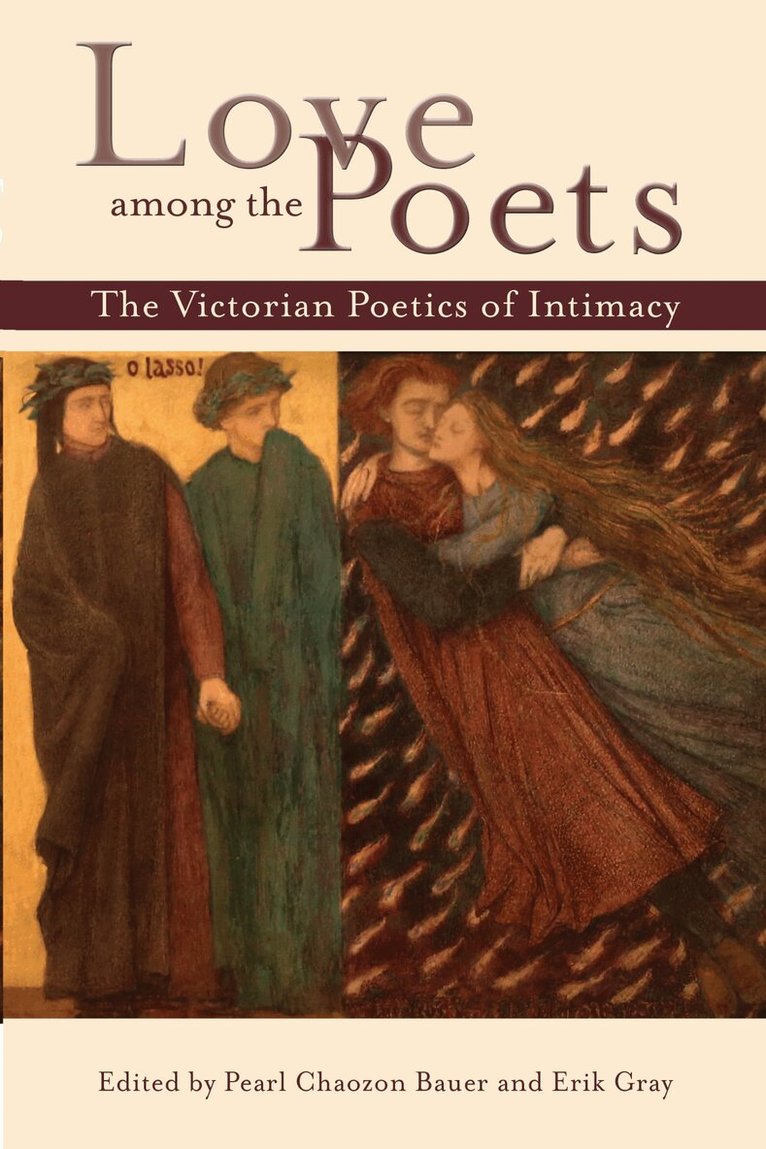 Pearl Chaozon Bauer, Erik Gray - Love Among the Poets, E-bok