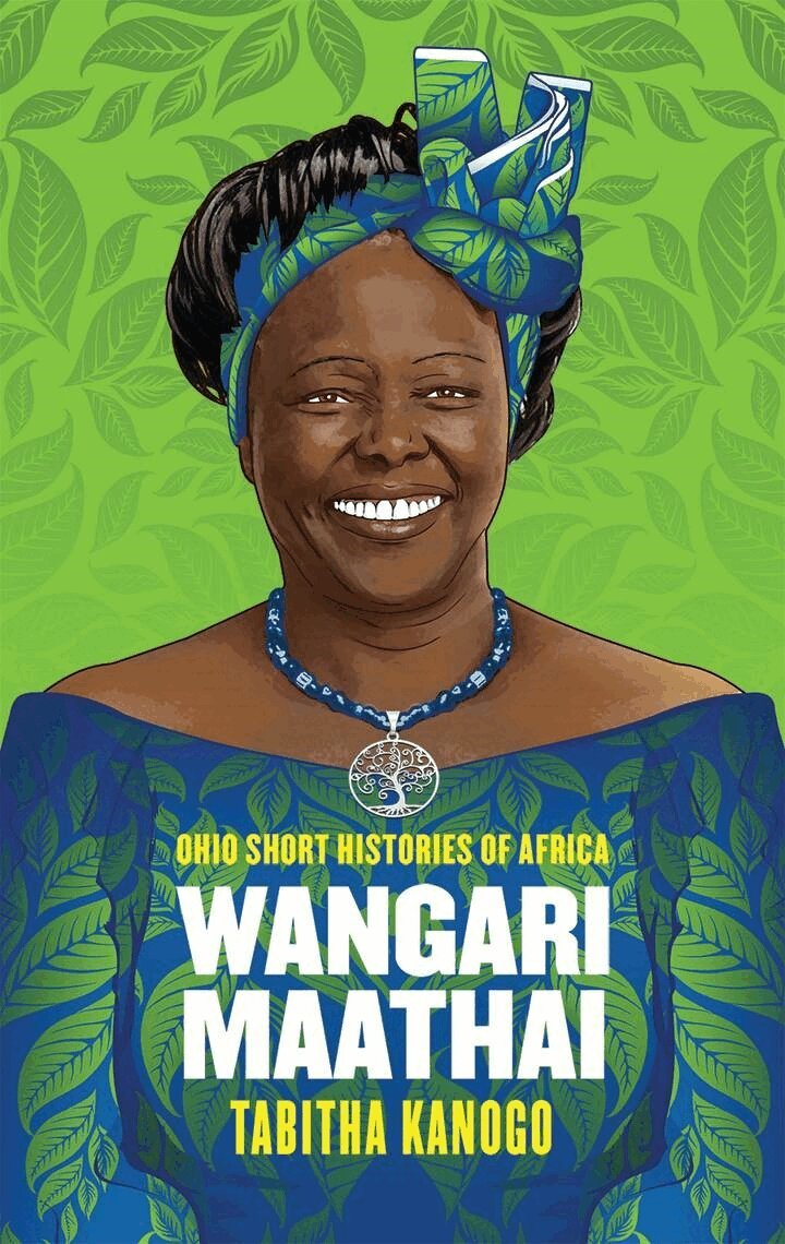 Tabitha Kanogo - Wangari Maathai, E-bok