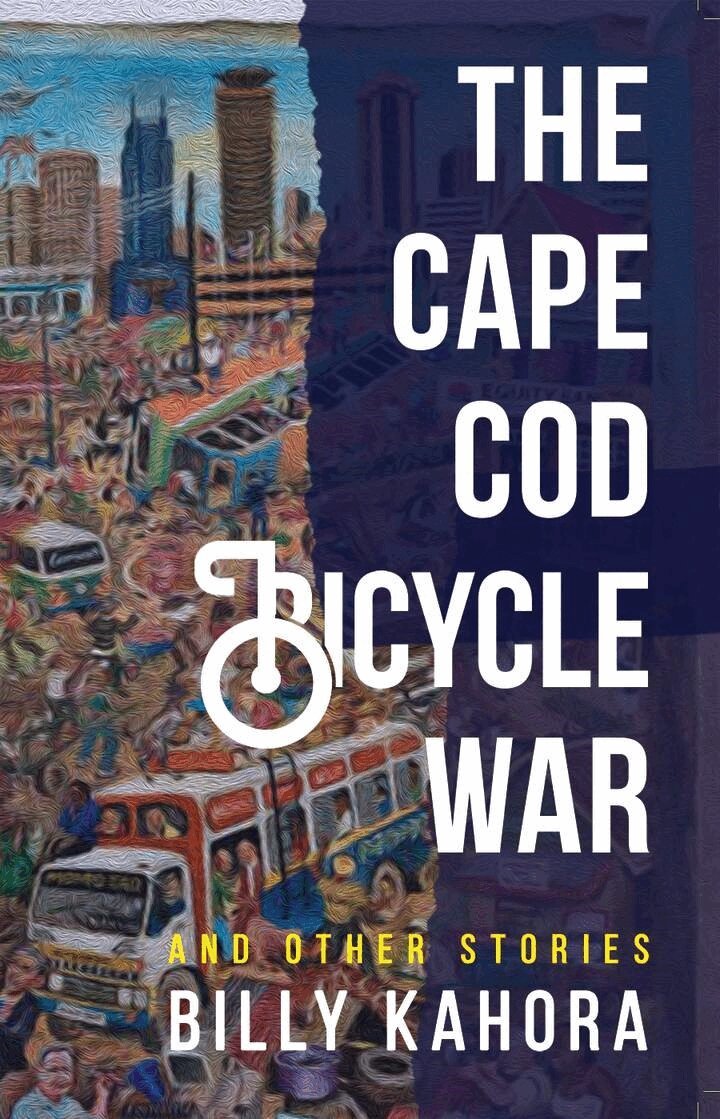 Billy Kahora - Cape Cod Bicycle War, E-bok