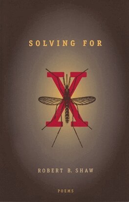 Robert B. Shaw - Solving for X, E-bok