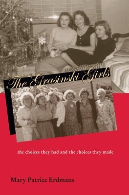 Mary Patrice Erdmans - Grasinski Girls, E-bok