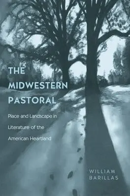 William Barillas - Midwestern Pastoral, E-bok. Tillgänglighet: Lägg i varukorg