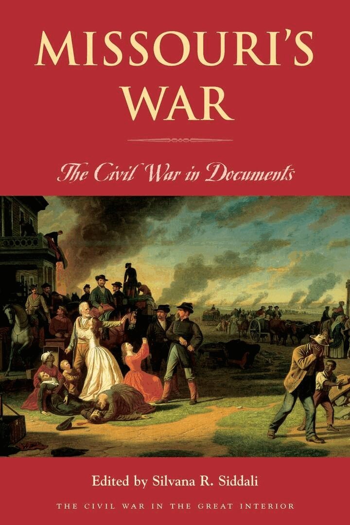 Silvana R. Siddali - Missouri's War, E-bok