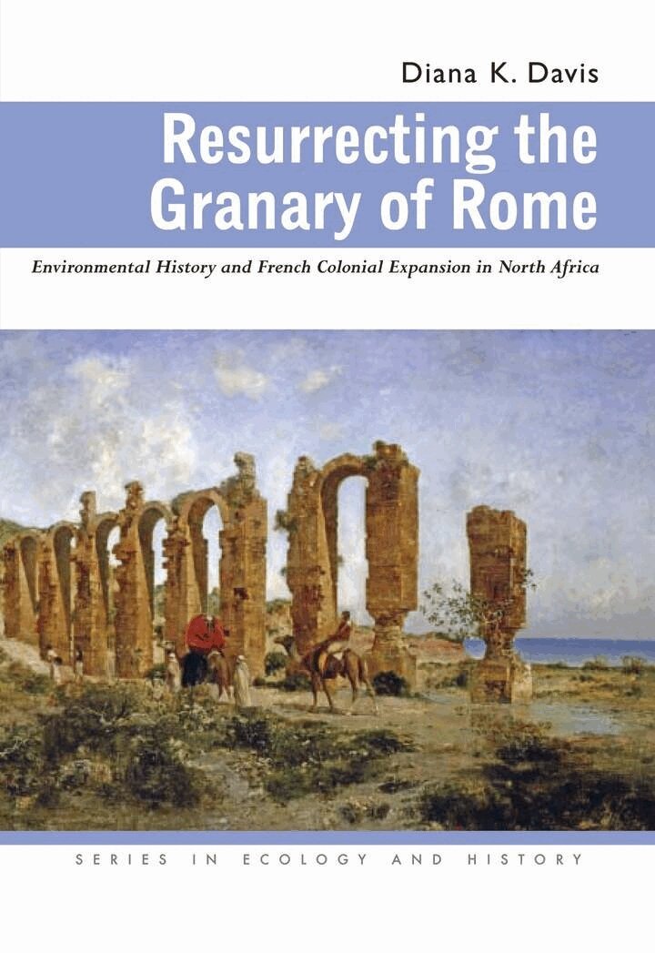 Diana K. Davis - Resurrecting the Granary of Rome, E-bok