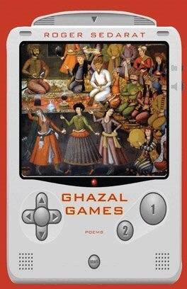 Roger Sedarat - Ghazal Games, E-bok