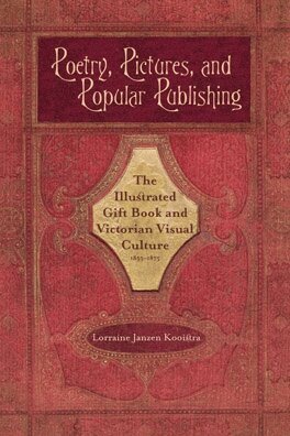 Lorraine Janzen Kooistra - Poetry, Pictures, and Popular Publishing, E-bok