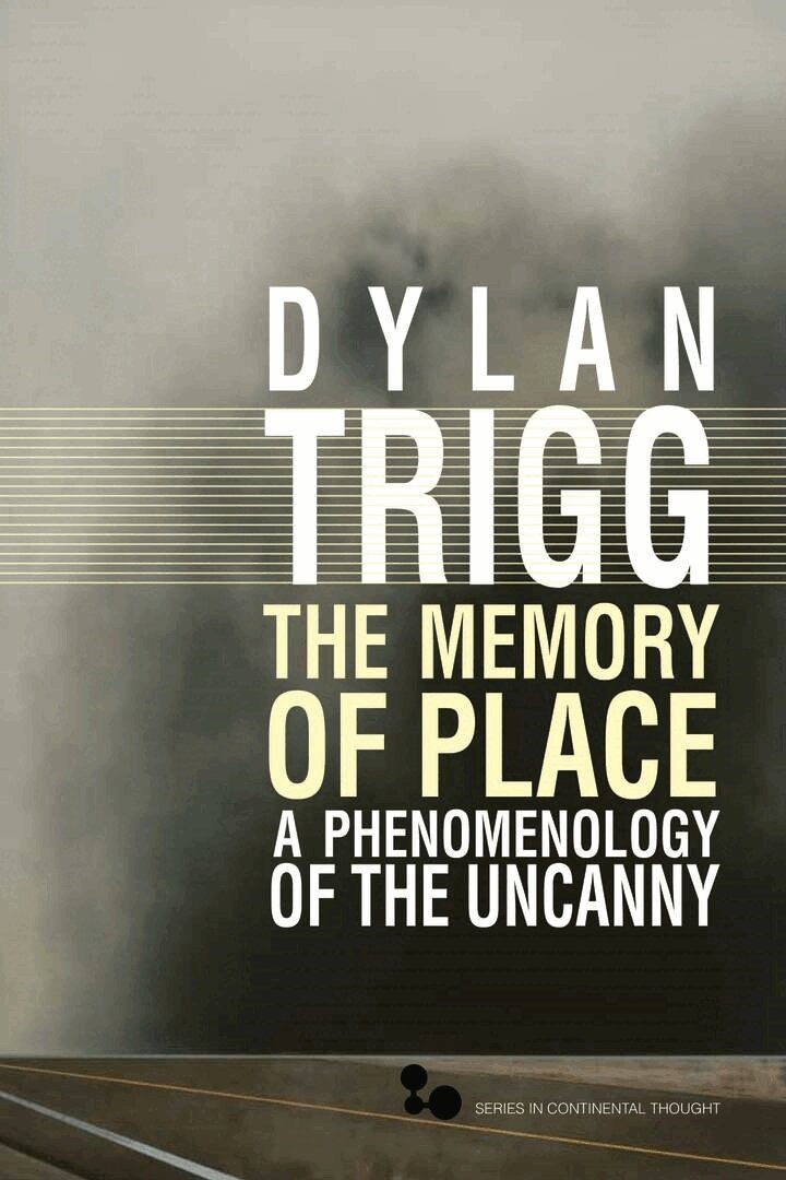 Dylan Trigg - Memory of Place, E-bok