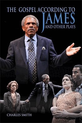 Charles R. Smith - Gospel According to James and Other Plays, E-bok