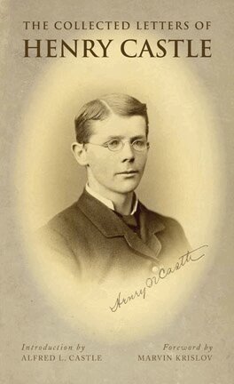 Henry Northrup Castle, George Herbert Mead, Helen Castle Mead - Collected Letters of Henry Northrup Castle, E-bok