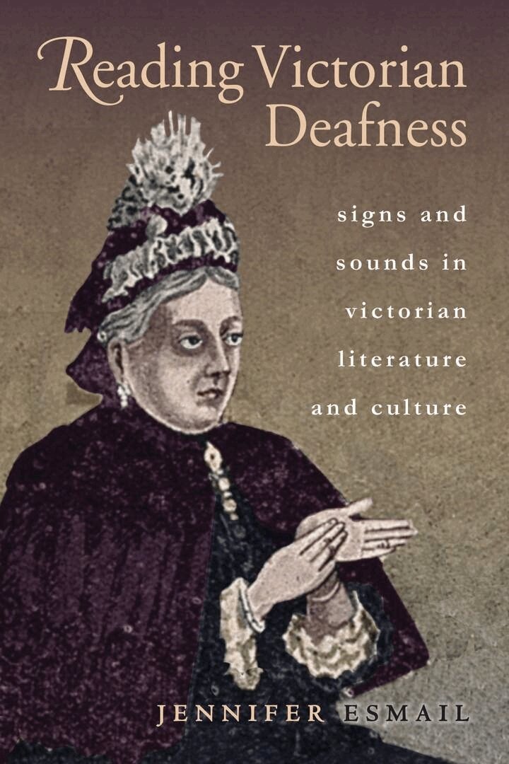 Jennifer Esmail - Reading Victorian Deafness, E-bok