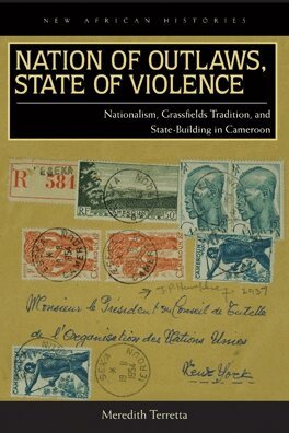 Meredith Terretta - Nation of Outlaws, State of Violence, E-bok
