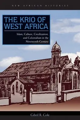 Gibril R. Cole - Krio of West Africa, E-bok. Tillgänglighet: Lägg i varukorg