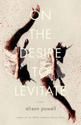 Alison Powell - On the Desire to Levitate, E-bok