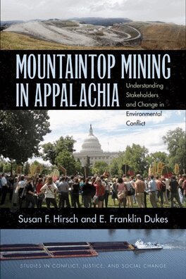 Susan F. Hirsch, E. Franklin Dukes - Mountaintop Mining in Appalachia, E-bok