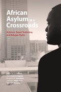 African Asylum at a Crossroads