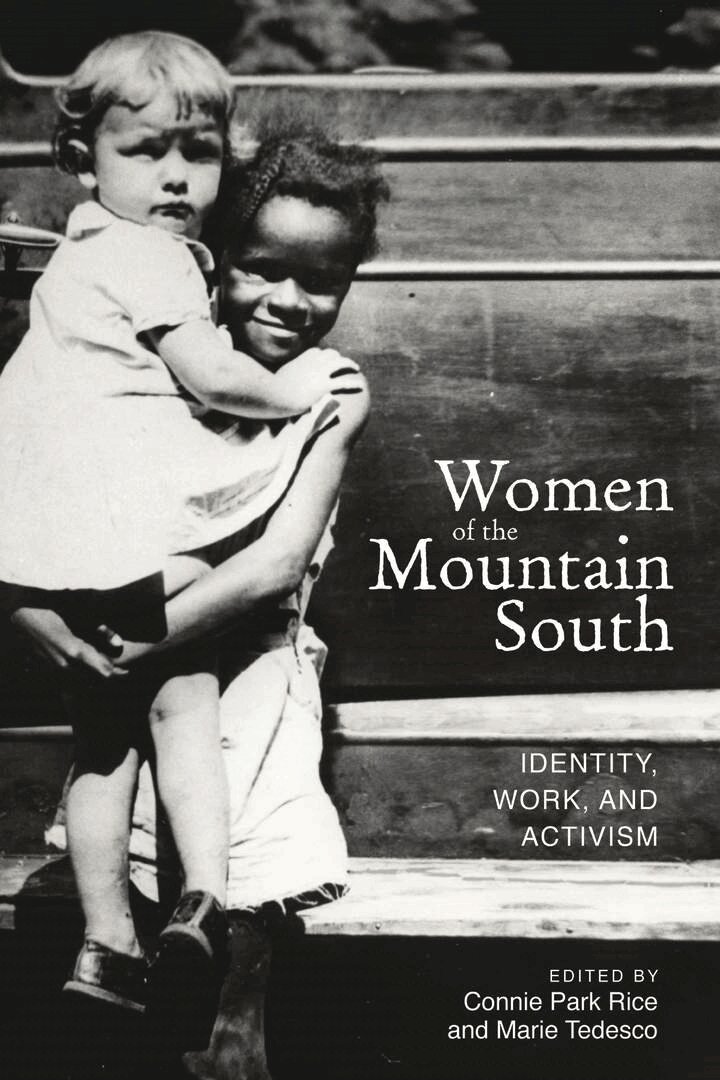 Connie Park Rice, Marie Tedesco - Women of the Mountain South, E-bok