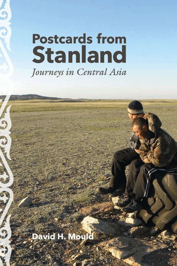 David H. Mould - Postcards from Stanland, E-bok