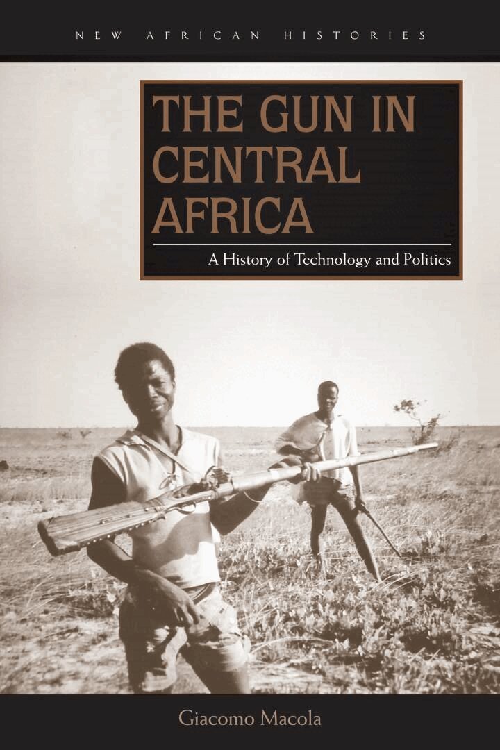 Giacomo Macola - Gun in Central Africa, E-bok