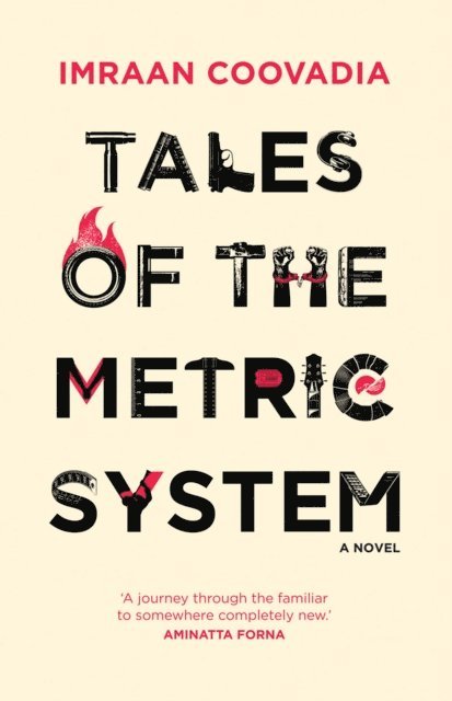 Imraan Coovadia - Tales of the Metric System, E-bok