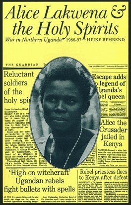 Heike Behrend - Alice Lakwena and the Holy Spirits, E-bok