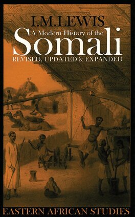 I. M. Lewis - Modern History of the Somali, E-bok