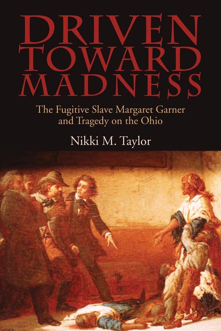 Nikki M. Taylor - Driven Toward Madness, E-bok