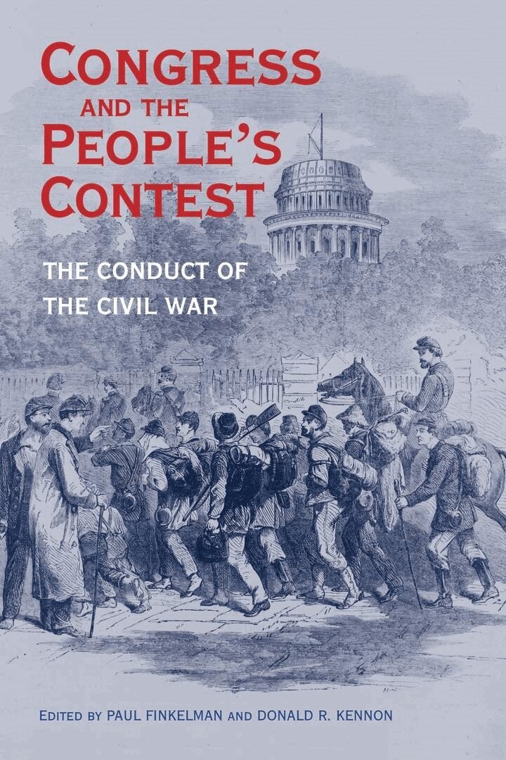 Paul Finkelman, Donald R. Kennon - Congress and the People's Contest, E-bok
