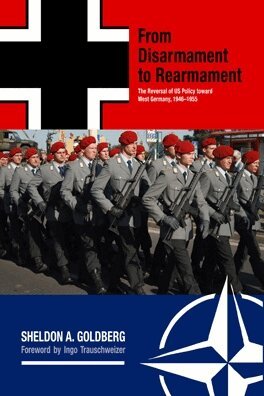 Sheldon A. Goldberg - From Disarmament to Rearmament, E-bok