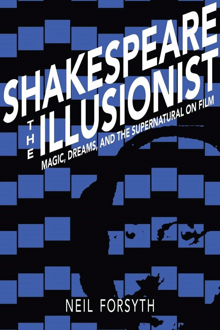 Neil Forsyth - Shakespeare the Illusionist, E-bok