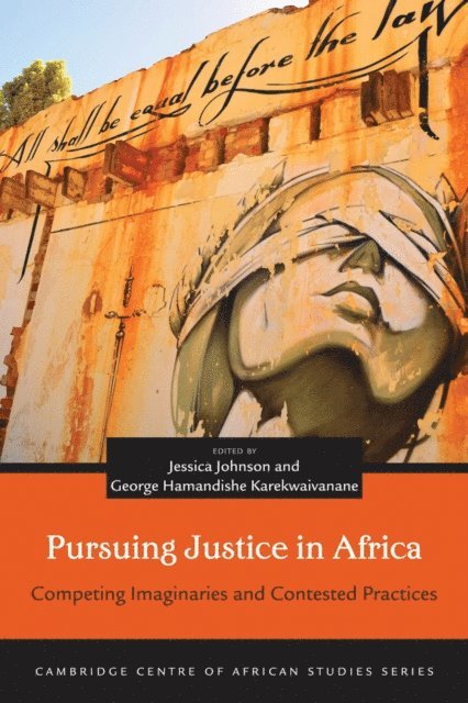 George Hamandishe Karekwaivanane, Jessica Johnson - Pursuing Justice in Africa, E-bok