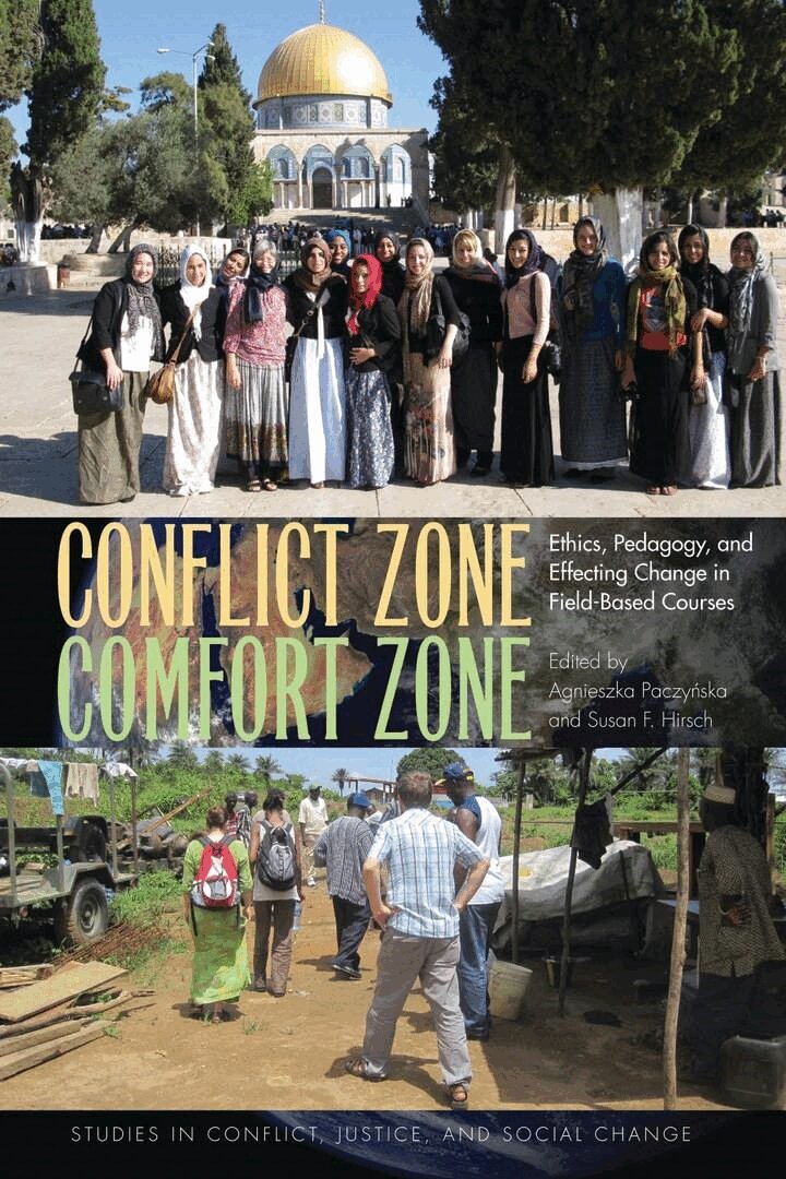Agnieszka Paczyńska, Susan F. Hirsch - Conflict Zone, Comfort Zone, E-bok