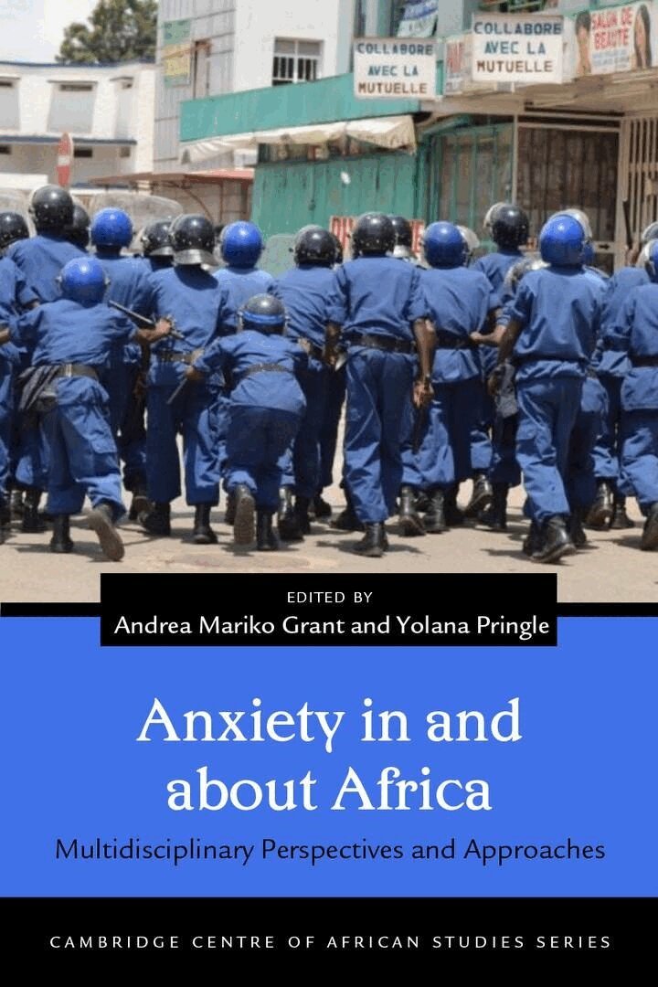 Andrea Mariko Grant, Yolana Pringle - Anxiety in and About Africa, E-bok