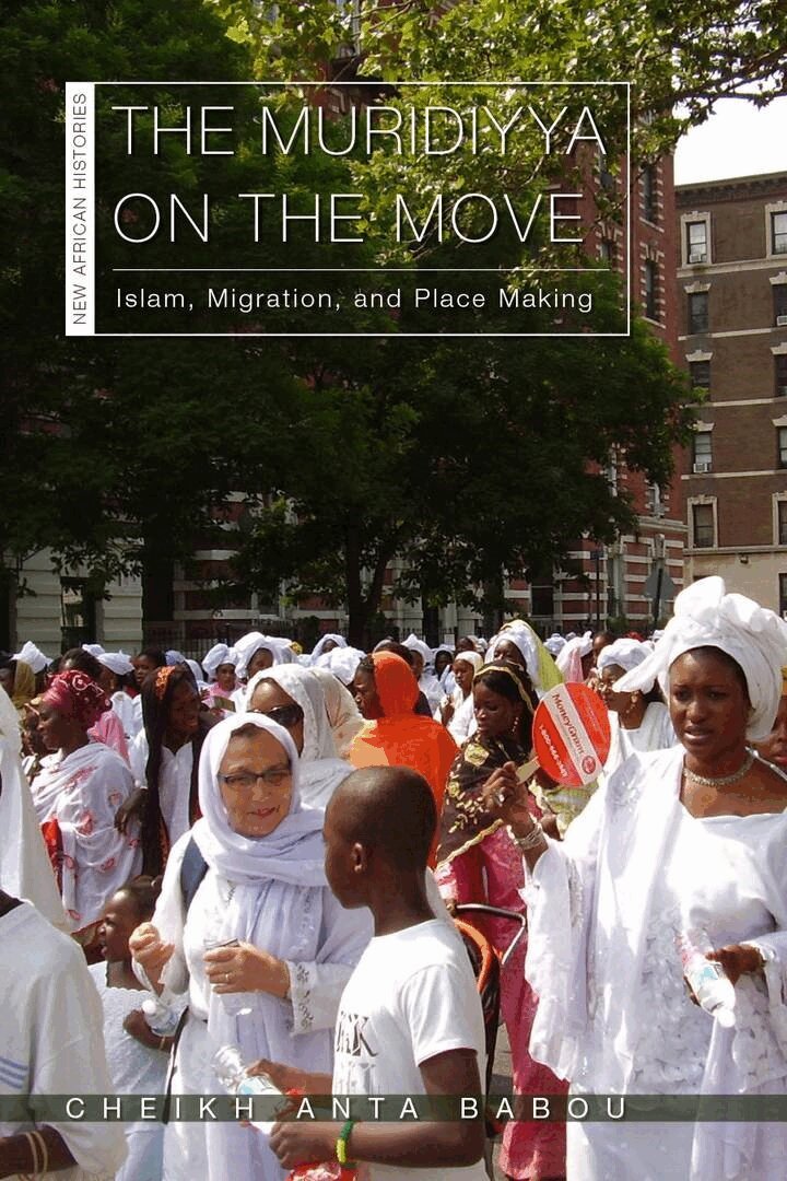 Cheikh Anta Babou - Muridiyya on the Move, E-bok