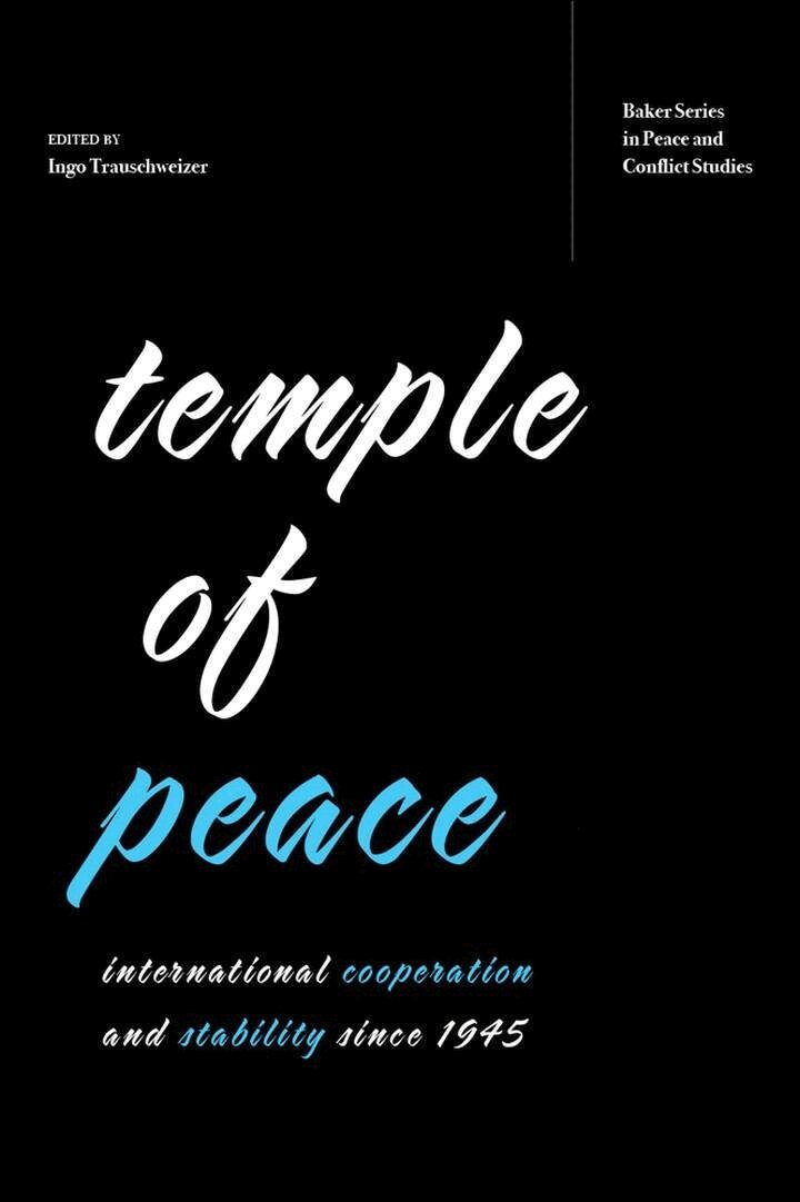 Ingo Trauschweizer - Temple of Peace, E-bok