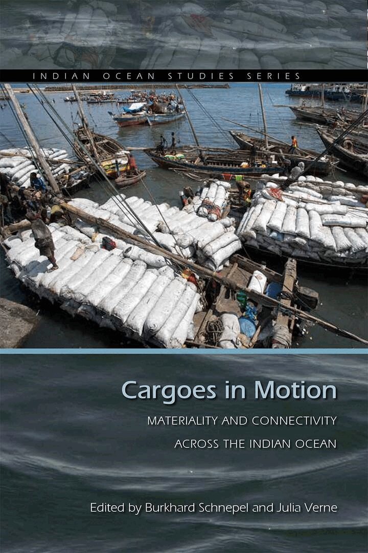 Burkhard Schnepel, Julia Verne - Cargoes in Motion, E-bok