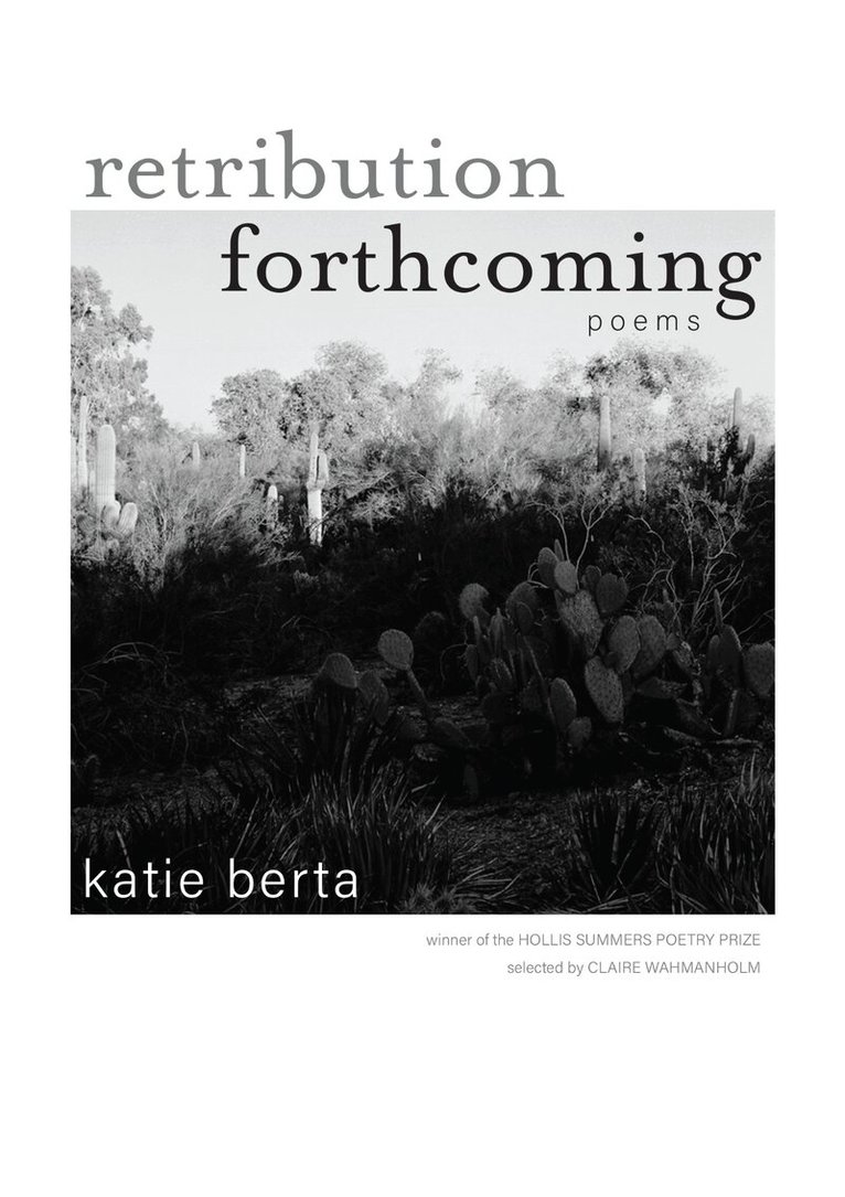 Katie Berta - Retribution Forthcoming, E-bok