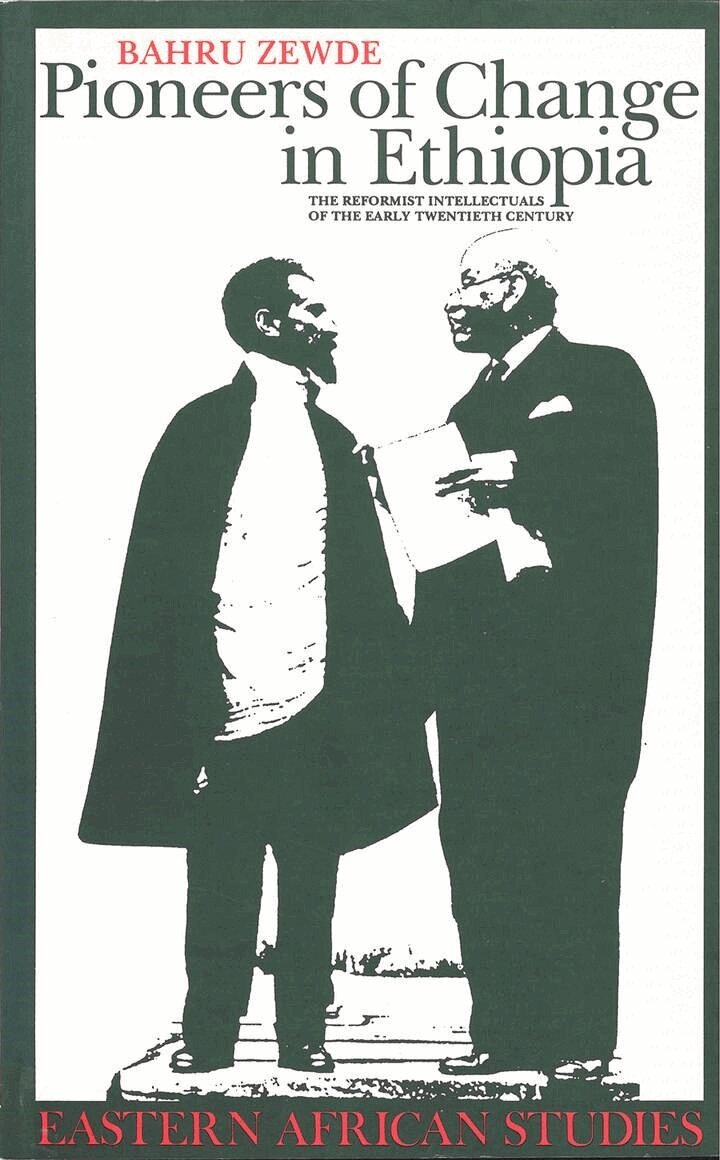 Bahru Zewde - Pioneers of Change in Ethiopia, E-bok