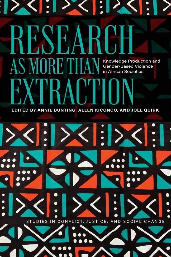 Annie Bunting, Allen Kiconco, Joel Quirk - Research As More Than Extraction, E-bok