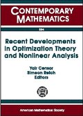 Recent Developments in Optimization Theory and Nonlinear Analysis