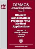 Discrete Mathematical Problems with Medical Applications