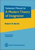 Solutions Manual to A Modern Theory of Integration