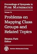 Problems on Mapping Class Groups and Related Topics