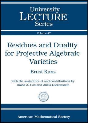 Residues and Duality for Projective Algebraic Varieties