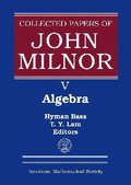 Collected Papers of John Milnor, Volume V