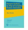 Riemann Surfaces by Way of Complex Analytic Geometry