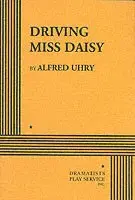 Alfred Uhry - Driving Miss Daisy, Häftad. Tillgänglighet: Lägg i varukorg